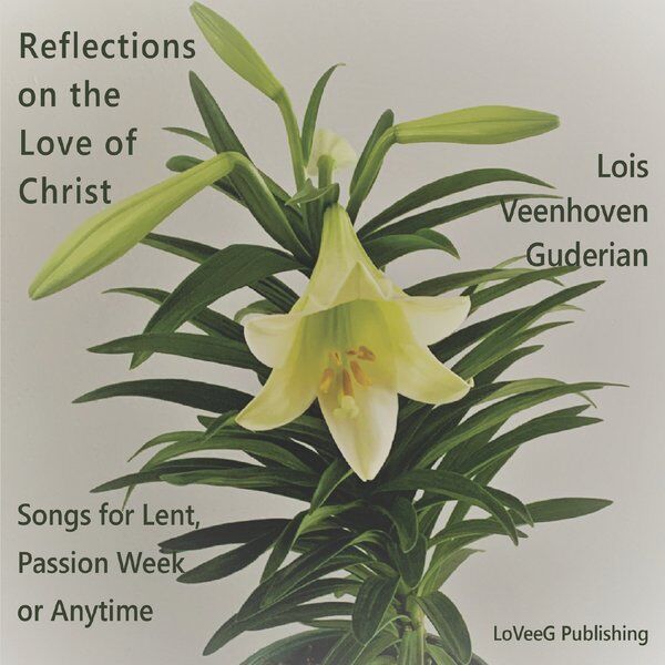 Cover art for Reflections on the Love of Christ