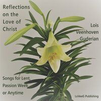Reflections on the Love of Christ